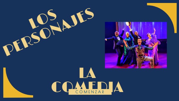 Personajes - Comedia