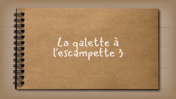 la galette à l'escampette 3