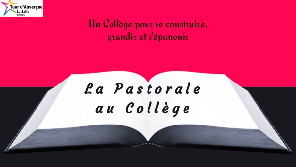 Pastorale Page De Garde La Pastorale au collège