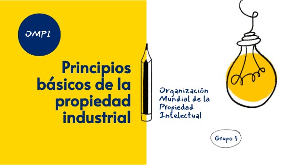 Principios básicos de la Propiedad Industrial