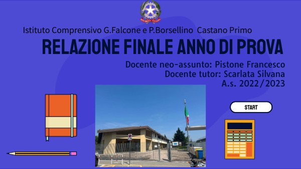 RELAZIONE FINALE ANNO DI PROVA