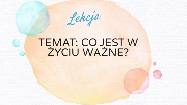 genially Co jest w życiu ważne?