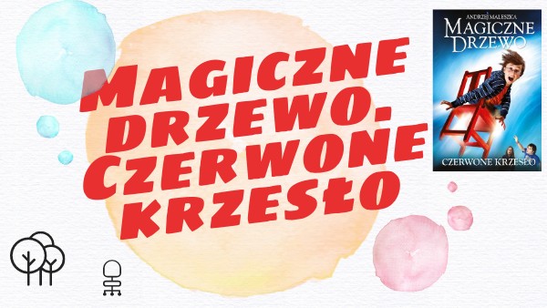 Magiczne drzewo. Czerwone krzesło