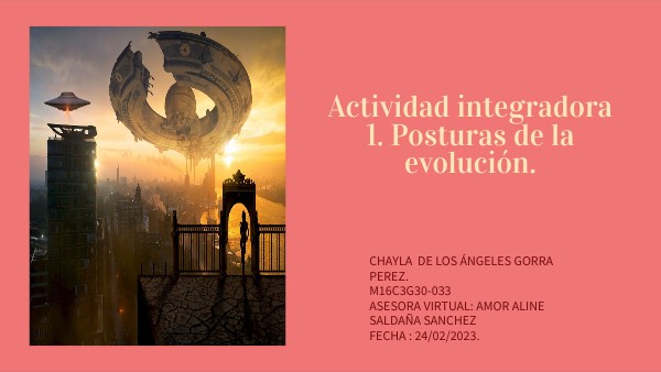Actividad integradora 1. posturas de la evolución