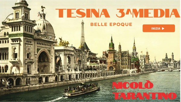 Tesina 3^Media Belle Epoque