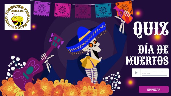 QUIZ DÍA DE MUERTOS