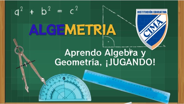 ALGEMETRIA - ALGEBRA Y GEOMETRIA
