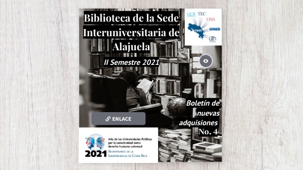 Biblioteca Sede Interuniversitaria de Alajuela Boletín No. 4