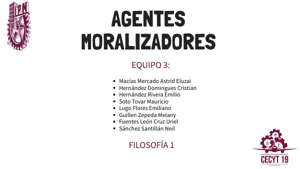 Agentes Moralizadores Equipo 3