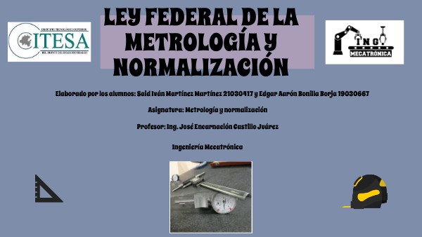 Ley federal de la metrología y normalización