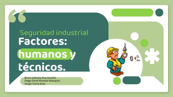 Factores, seguridad industrial