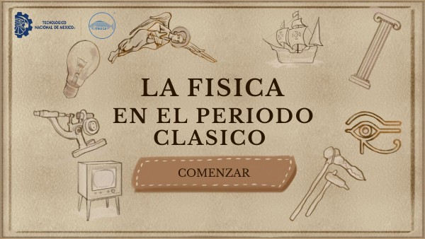 La Fisica En El Periodo Clasico