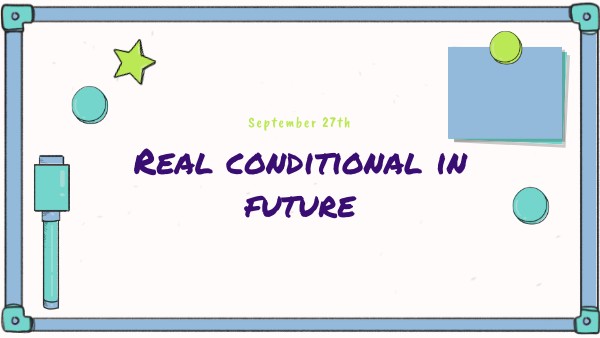What Is The Future Real Conditional? – EVOULZ
