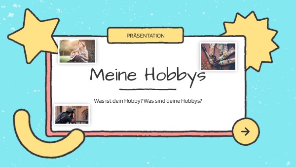 Meine Hobbys