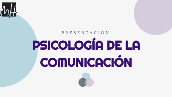 PRESENTACIÓN PSICOLOGÍA DE LA COMUNICACIÓN 2021/2022