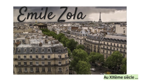 Exposé sur Emile Zola