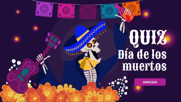 Quiz Día de los muertos
