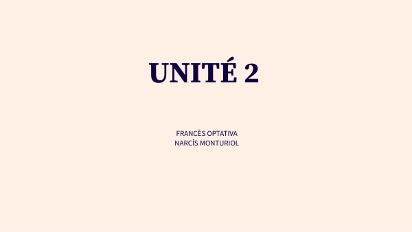 UNITÉ 2 - 2n ESO