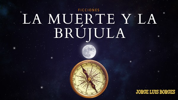 La muerte y la brújula