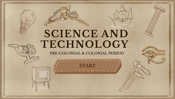 history-of-science-technology-in-pre-colonial-and-colonial-period