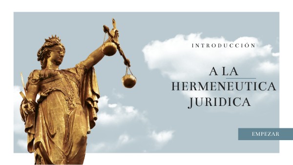 Introducción a la hermenéutica jurídica