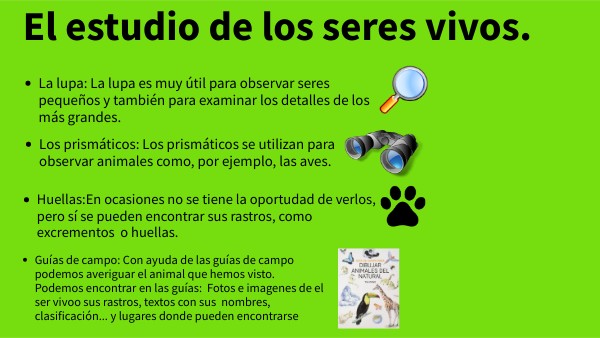 El estudio de los seres vivos.