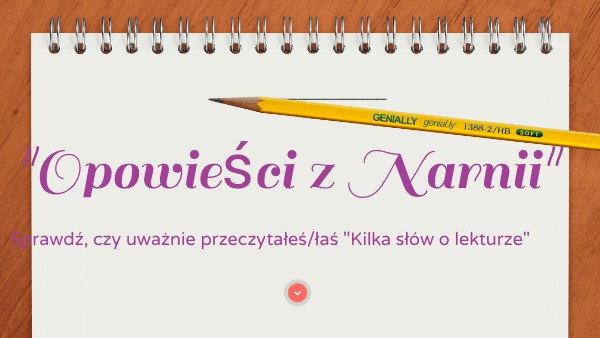 "Opowieści z Narnii" - Kilka słów o lekturze