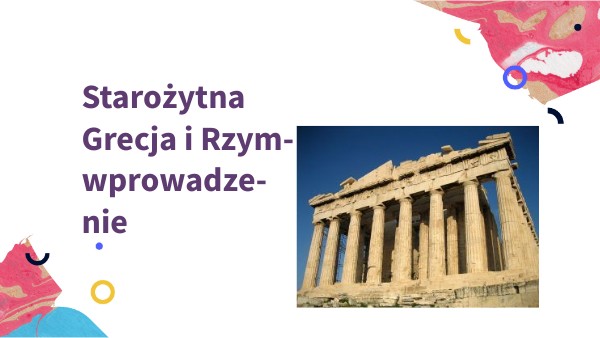 Starożytna Grecja i Rzym- wprowadzenie