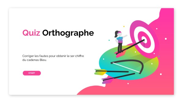 QUIZZ ORTHOGRAPHE
