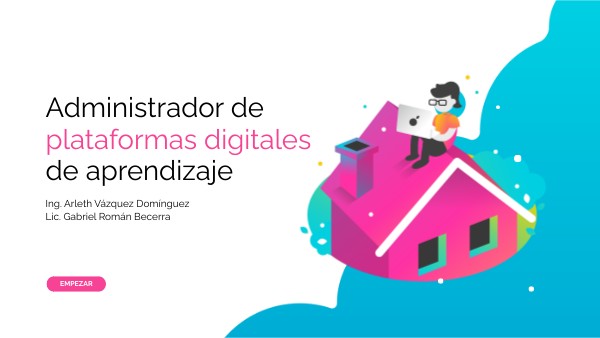 Administrador de plataformas digitales de aprendizaje
