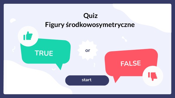Sprawdzian Klasa 8 Figury Na Płaszczyźnie Gwo kl.8_Figury środkowosymetryczne_quiz