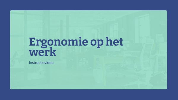 Ergonomie op het werk