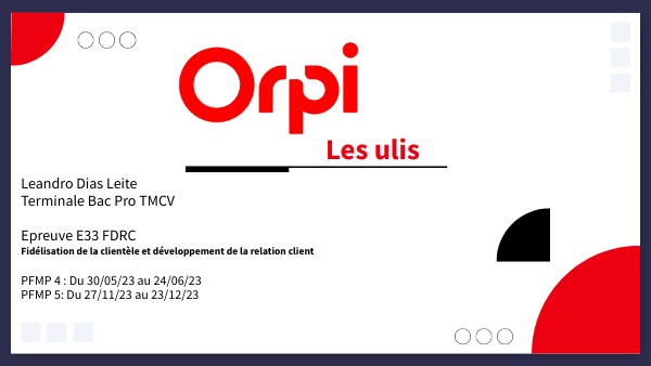 DIAS LEITE Léandro_Epreuve E33 situation 1 Présentation_ORPI