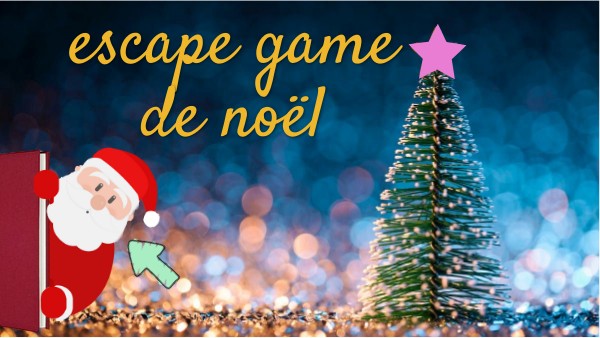 Escape game de noël