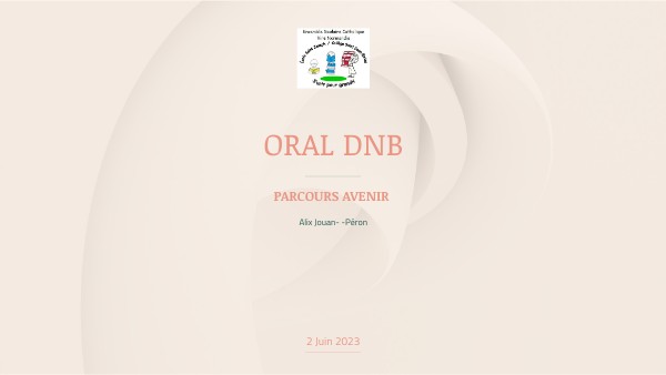 ORAL DNB parcours avenir