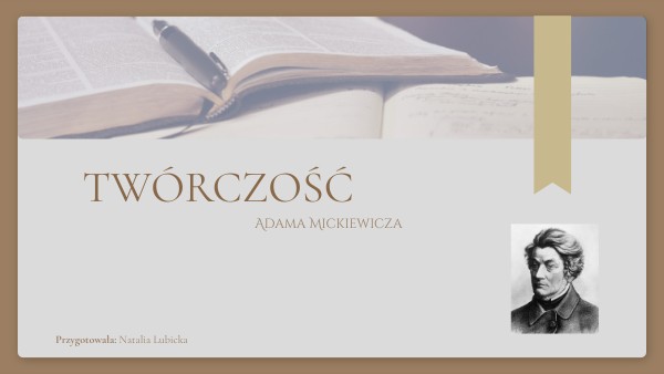 Twórczość Adama Mickiewicza