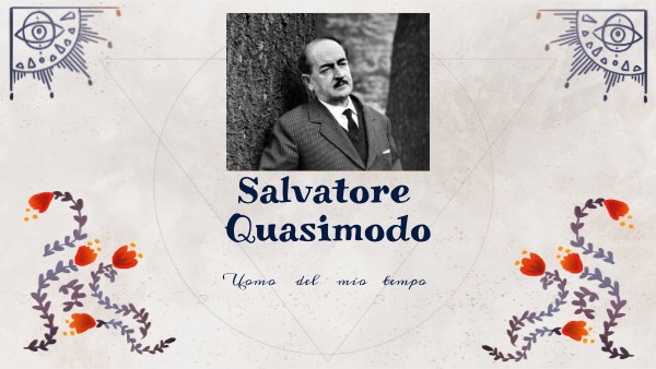 Uomo del mio tempo Salvatore Quasimodo