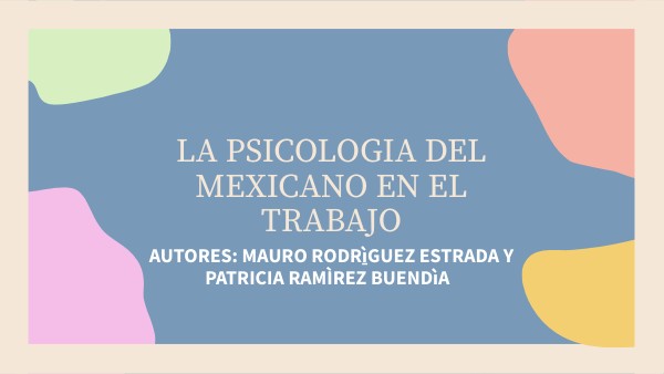 Psicologìa del mexicano en el trabajo