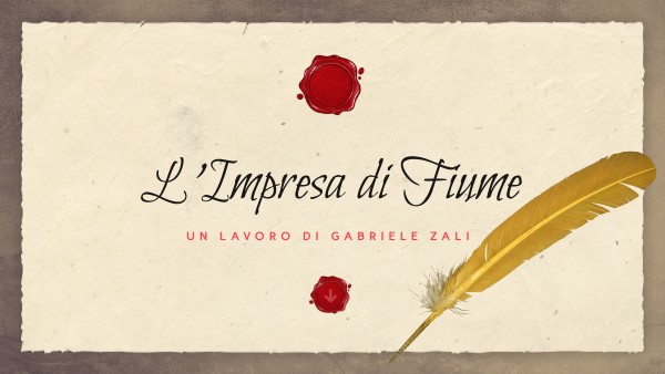 L'IMPRESA DI FIUME, GABRIELE D'ANNUNZIO - Zali Gabriele