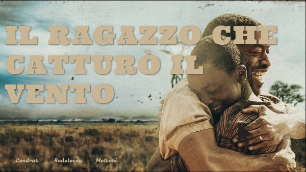 Il ragazzo che catturò il vento