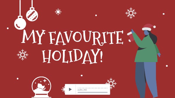 My favourite holiday