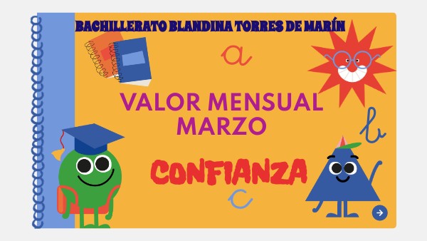 VALOR MES DE MARZO "CONFIANZA"