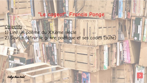 Poème "Le cageot" de Francis Ponge - AP 3ème