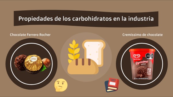 Propiedades de los carbohidratos en la industria