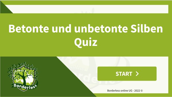 Quiz betonte oder unbetonte Vorsilbe - Wähle aus