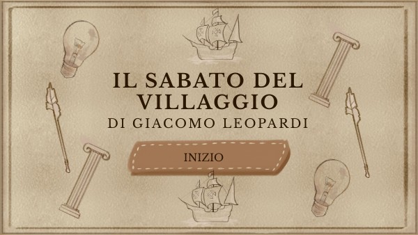Parafrasi Del Sabato Del Villaggio Di Leopardi IL SABATO DEL VILLAGGIO DI LEOPARDI