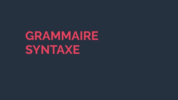 Grammaire syntaxe