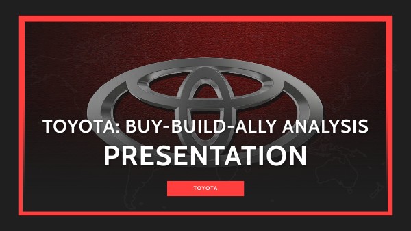 TOYOTA BUILD BUY ALLY PRESENTATION