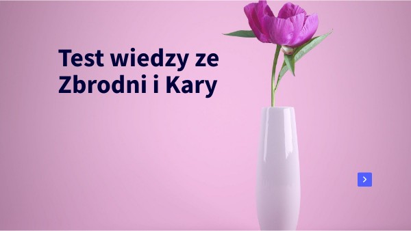 TEST WIEDZY ZE ZBRODNI I KARY