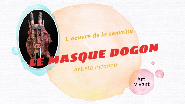 Le masque dogon